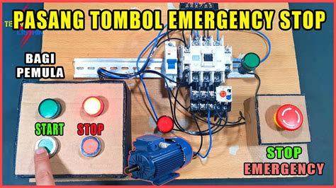 Fungsi Tombol Emergency